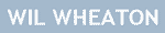 http://www.wilwheaton.net/